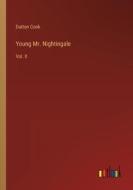 Young Mr. Nightingale di Dutton Cook edito da Outlook Verlag