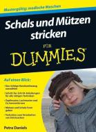 Schals und Mützen stricken für Dummies di Petra Daniels edito da Wiley VCH Verlag GmbH