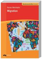 Migration di Rainer Wehrhahn edito da wbg academic