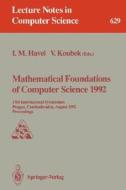 Mathematical Foundations of Computer Science 1992 edito da Springer Berlin Heidelberg