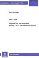 Anti-Titan di Jutta Schönberg edito da Lang, Peter GmbH