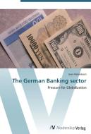 The German Banking sector di Sven Redenbach edito da AV Akademikerverlag