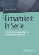 Einsamkeit in Serie di Denis Newiak edito da Springer-Verlag GmbH