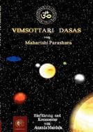 Vimsottari Dasas di Maharishi Parashara edito da Books on Demand