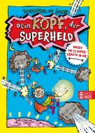 Dein Kopf, der Superheld - Wecke die 15 Superkräfte in dir di Wouter de Jong edito da Baumhaus Verlag GmbH