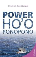 Power Ho'oponopono di Christine Salopek, Robert Salopek edito da Lüchow Verlag