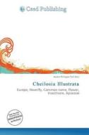 Cheilosia Illustrata edito da Ceed Publishing