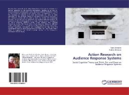 Action Research on Audience Response Systems di Diana Johnston, Andrew Johnston edito da LAP Lambert Academic Publishing