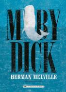 Moby Dick di Herman Melville edito da EDIT ALMA