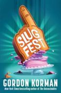 Slugfest di Gordon Korman edito da BALZER & BRAY