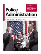 Police Administration di Larry Gaines, Mittie D. Southerland, John Angell, John L. Worrall edito da Mcgraw-hill Education - Europe