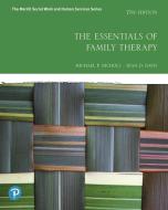 The Essentials of Family Therapy di Michael P. Nichols edito da Pearson Education (US)