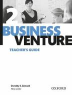 Business Venture 2 Pre-Intermediate: Teacher's Guide di Dorothy Zemach edito da OUP Oxford