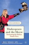Shakespeare and the Shrew di Anna Kamaralli edito da Palgrave Macmillan