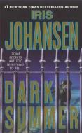 Dark Summer di Iris Johansen edito da St. Martin's Press