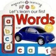 Let's Learn Our First Words [With Magnets] di Roger Priddy edito da Priddy Books