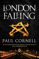 London Falling di Paul Cornell edito da Pan Macmillan
