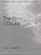 The Price of Doubt di Nicholas Nathan edito da Routledge