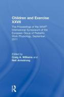 Children And Exercise Xxvii edito da Taylor & Francis Ltd