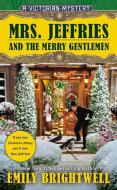 Mrs. Jeffries and the Merry Gentlemen di Emily Brightwell edito da BERKLEY BOOKS