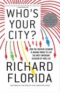 Who's Your City? di Richard Florida edito da Hachette Book Group USA