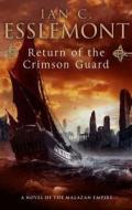 Return Of The Crimson Guard di #Esslemont,  Ian Cameron edito da Transworld Publishers Ltd