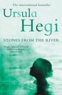 Stones From The River di Ursula Hegi edito da Simon & Schuster