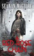 A Red-Rose Chain di Seanan McGuire edito da DAW BOOKS