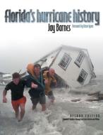 Florida's Hurricane History di Jay Barnes edito da The University of North Carolina Press