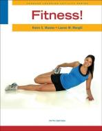 Fitness! di Lauren Mangili, Karen Mazzeo edito da Cengage Learning, Inc