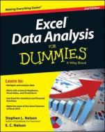 Excel Data Analysis For Dummies di Stephen L. Nelson, E. C. Nelson edito da John Wiley & Sons Inc