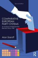 Comparative European Party Systems di Alan (University of Lethbridge Siaroff edito da Taylor & Francis Ltd