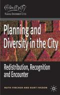 Planning and Diversity in the City di Ruth Fincher, Kurt Iveson edito da Macmillan Education UK