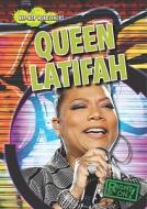 Queen Latifah di Michou Kennon edito da Gareth Stevens Publishing