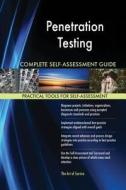 Penetration Testing Complete Self-Assessment Guide di Gerardus Blokdyk edito da 5STARCooks