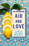 Air And Love di Or Rosenboim edito da Pan Macmillan