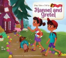Hansel and Gretel di Jenna Mueller edito da MAGIC WAGON