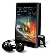 Into the Storm [With Headphones] di Taylor Anderson edito da Findaway World