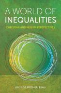 A World Of Inequalities edito da Georgetown University Press