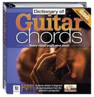 Dictionary Of Guitar Chords di Hinkler Books PTY Ltd edito da Hinkler Book Distributors
