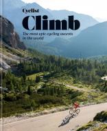 CYCLIST - CLIMB di MITCHELL BEAZLEY edito da OCTOPUS PUBLISHING GROUP