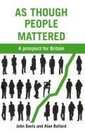 As Though People Mattered di John Davis, Alan Bollard edito da Practical Action Publishing