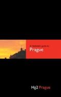 Hg2: A Hedonists Guide To Prague di Paul Sullivan edito da Filmer Ltd