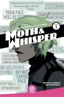 Moth & Whisper Vol. 1 di Ted Anderson edito da AFTERSHOCK COMICS