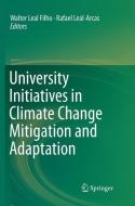 University Initiatives in Climate Change Mitigation and Adaptation edito da Springer International Publishing