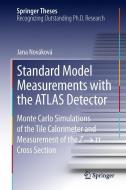 Standard Model Measurements with the ATLAS Detector di Jana Nováková edito da Springer International Publishing