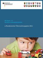 Berichte zur Lebensmittelsicherheit 2012 edito da Springer International Publishing