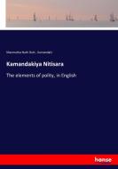 Kamandakiya Nitisara di Manmatha Nath Dutt, Kamandaki edito da hansebooks