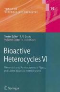 Bioactive Heterocycles VI edito da Springer Berlin Heidelberg