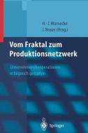 Vom Fraktal zum Produktionsnetzwerk edito da Springer Berlin Heidelberg